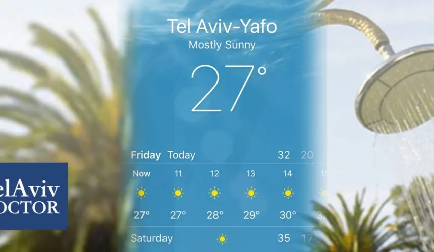 Heat Stroke Shower Cold Health Tips | Tel Aviv Doctor Summer Heat Health Tips | Tel Aviv Doctor - Part 2